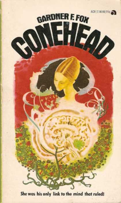 Ace Books - Conehead - Gardner F. Fox