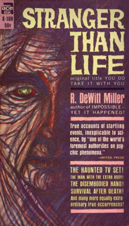 Ace Books - You Do Take It With You: An Adventure Into the Vaster Reality - R. Dewitt Miller