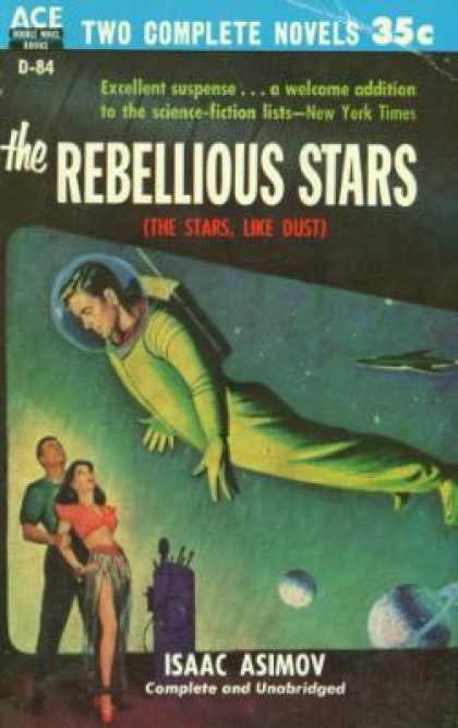 Ace Books - The Rebellious Stars / an Earth Gone Mad (ace Double D-84) - Isaac Asimov