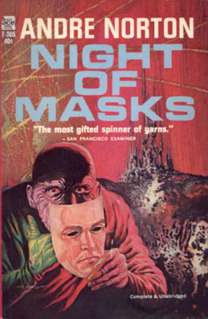 Ace Books - Night of Masks. Complete & Unabridged - Andre Norton