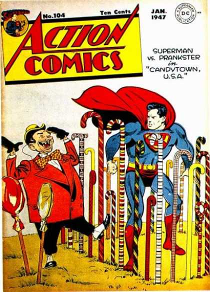 Action Comics 104 - Superman - Prankster - Candytown - Candycane - Clark Kent