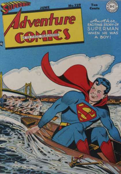 Adventure Comics 129 - Superboy - Boat - Superman - Goldengate Bridge - Rowing