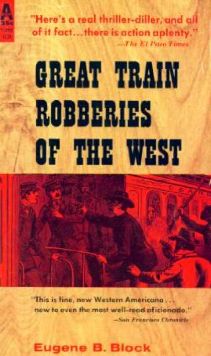 Avon Books - Great train robberies of the west - Eugene B. Block