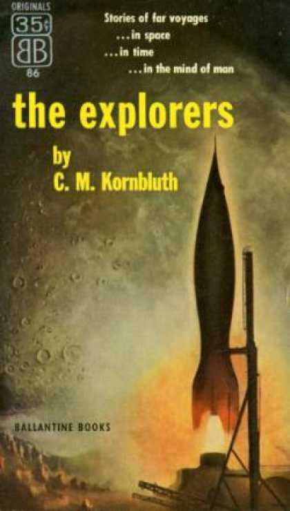 Ballantine Books - The Explorers - C. M Kornbluth