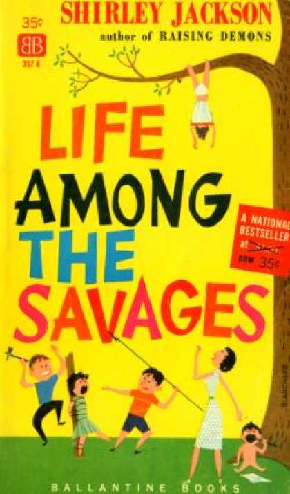 Ballantine Books - Life Among the Savages - Shirley Jackson
