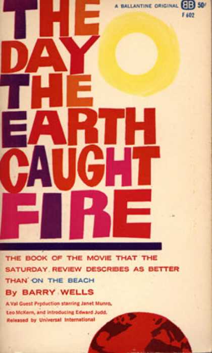 Ballantine Books - The Day the Earth Caught Fire