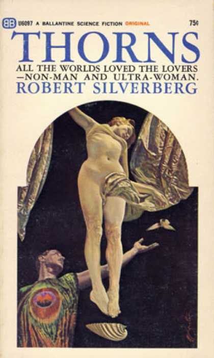 Ballantine Books - Thorns - Robert Silverberg