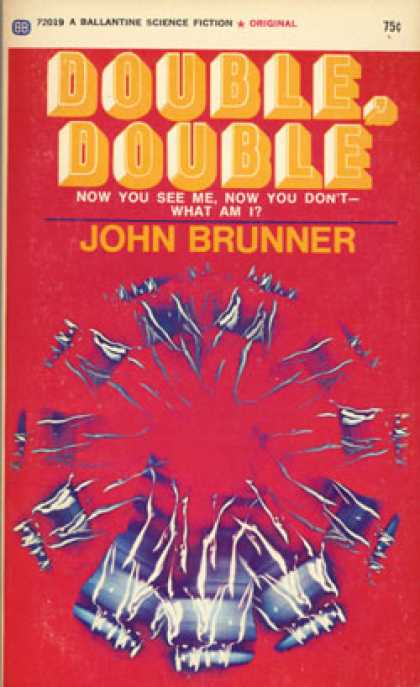 Ballantine Books - Double, Double - John Brunner