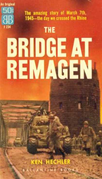 Ballantine Books - The Bridge at Remagen - Ken Hechler