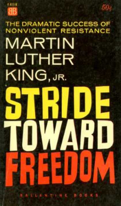 Ballantine Books - Stride Toward Freedom: The Montgomery Story - Jr. Martin Luther King
