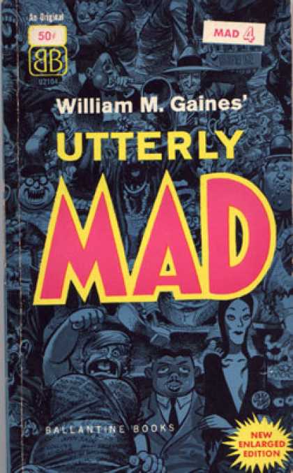 Ballantine Books - Utterly Mad Book 4 (bk. 4) - Mad