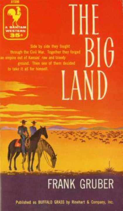 Bantam - The Big Land - Frank Gruber