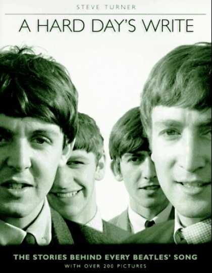 Beatles Books - A Hard Day's Write: The Stories Behind Every Beatles Song