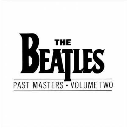 Beatles - The Beatles - Past Masters - Volume Two