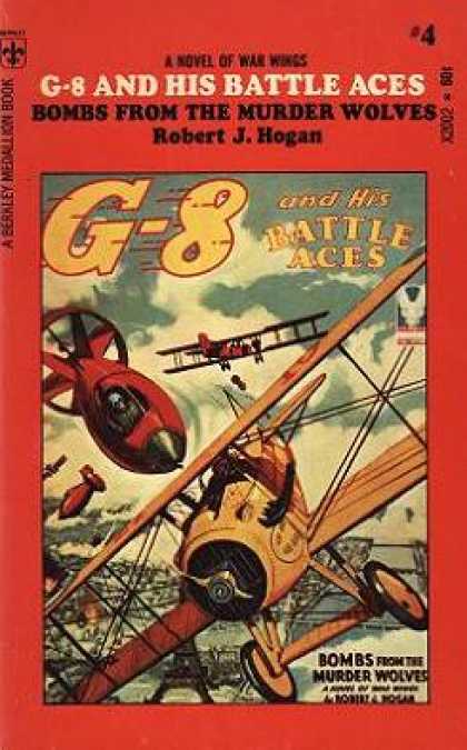Berkley Books - G 8 and His Battle Aces. Bombs From the Murder Wolves - Robert Hogan