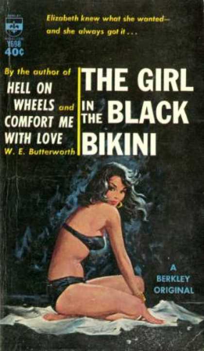 Berkley Books - The Girl In the Black Bikini - W.e. Butterworth