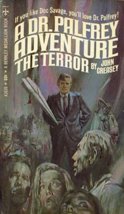 Berkley Books - The Terror;: The Return of Dr. Palfrey - John Creasey