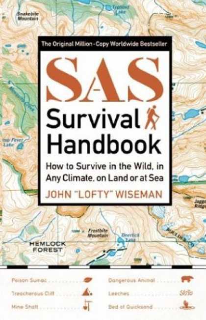 Bestsellers (2006) - SAS Survival Handbook: How to Survive in the Wild, in Any Climate, on Land or at