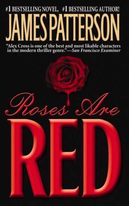 Bestsellers (2006) - Roses Are Red (Alex Cross Novels) by James Patterson