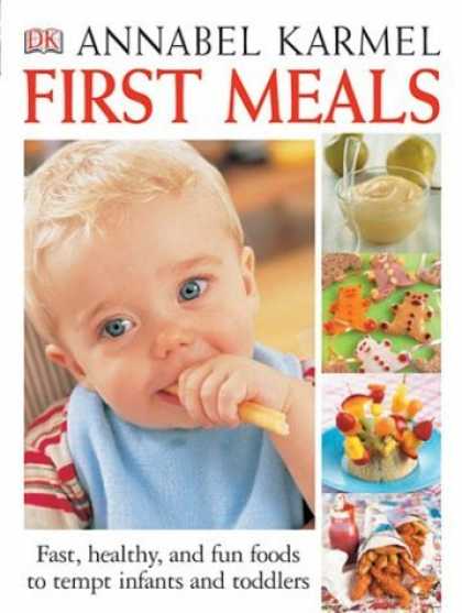 Bestsellers (2006) - First Meals (New Expanded Edition) by Annabel Karmel
