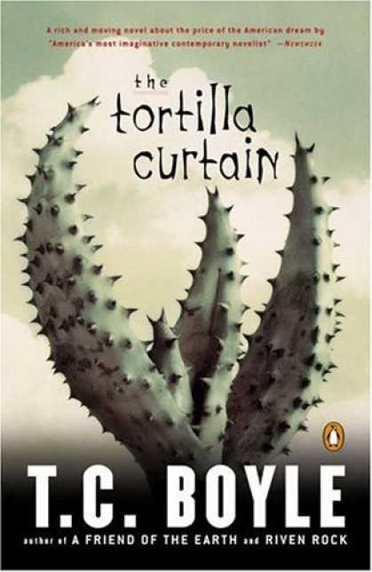 Bestsellers (2006) - The Tortilla Curtain by T.C. Boyle
