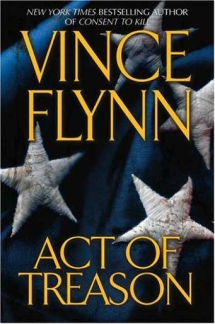 Bestsellers (2006) - Act of Treason (Mitch Rapp Novels) by Vince Flynn