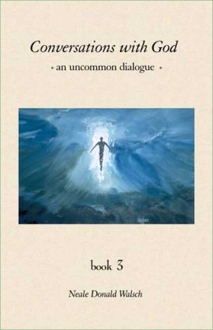 Bestsellers (2006) - Conversations With God : An Uncommon Dialogue (Book #3) by Neale Donald Walsch