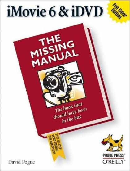 Bestsellers (2006) - iMovie 6 & IDVD: The Missing Manual by David Pogue