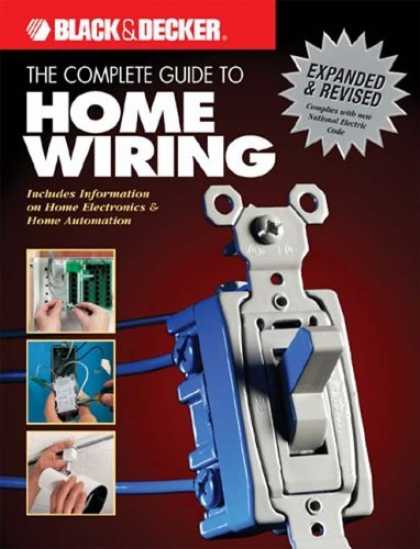 Bestsellers (2006) - The Complete Guide to Home Wiring - 3rd Edition: Includes Information on Home El
