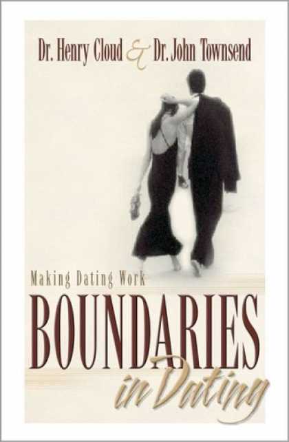Bestsellers (2006) - Boundaries in Dating by Dr. Henry Cloud