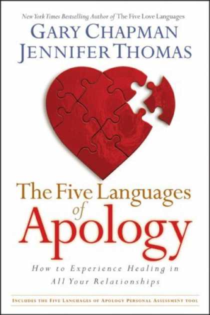Bestsellers (2006) - The Five Languages of Apology: How to Experience Healing in All Your Relationshi