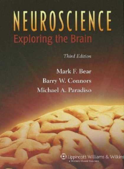 Bestsellers (2007) - Neuroscience: Exploring the Brain (**) by Mark F Bear