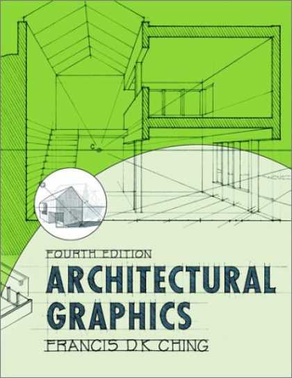 Bestsellers (2007) - Architectural Graphics by Francis D. K. Ching