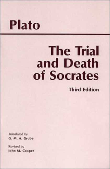 Bestsellers (2007) - The Trial and Death of Socrates (3rd Edition) by Plato