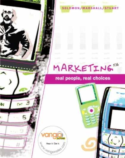 Bestsellers (2007) - Marketing: Real People, Real Choices (5th Edition) by Michael Solomon