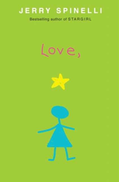 Bestsellers (2007) - Love, Stargirl by Jerry Spinelli