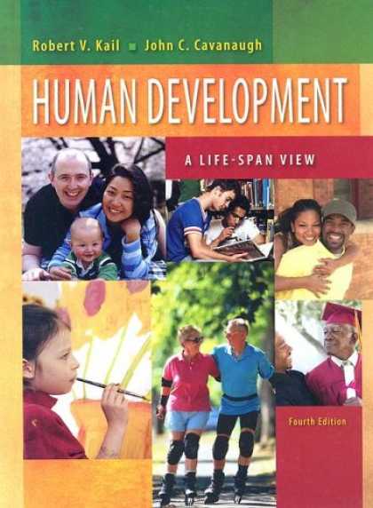 Bestsellers (2007) - Human Development: A Life-Span View by Robert V. Kail
