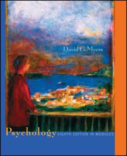 Bestsellers (2007) - Psychology, Eighth Edition, in Modules by David G. Myers