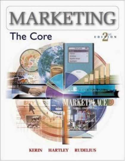 Bestsellers (2007) - Marketing: The Core with Online Learning Center Premium Content Card by Roger A.