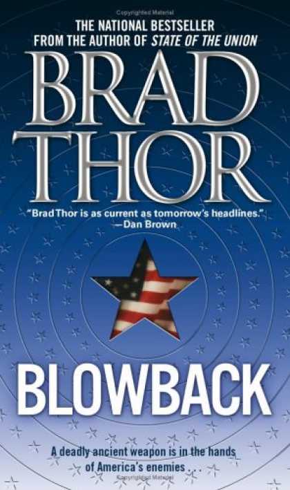 Bestsellers (2007) - Blowback: A Thriller by Brad Thor