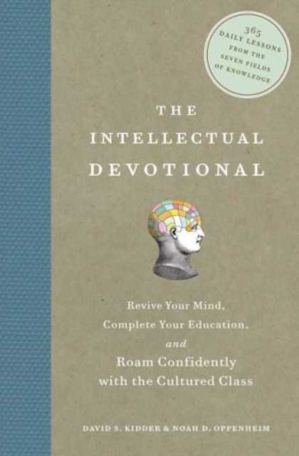 Bestsellers (2007) - The Intellectual Devotional: Revive Your Mind, Complete Your Education, and Roam