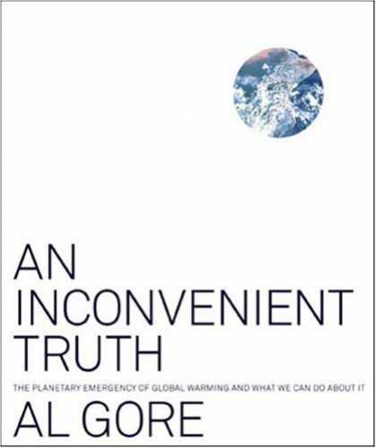 Bestsellers (2007) - An Inconvenient Truth: The Planetary Emergency of Global Warming and What We Can