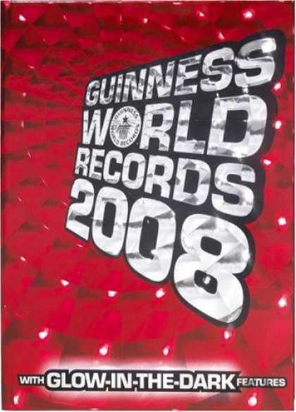 Bestsellers (2007) - Guinness World Records 2008 (Guinness World Records) by Guinness World Records
