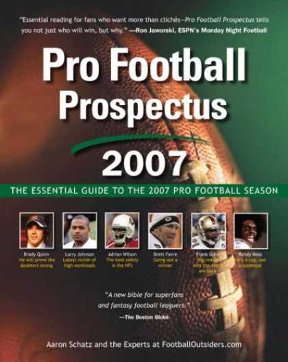 Bestsellers (2007) - Pro Football Prospectus 2007: The Essential Guide to the 2007 Pro Football Seaso
