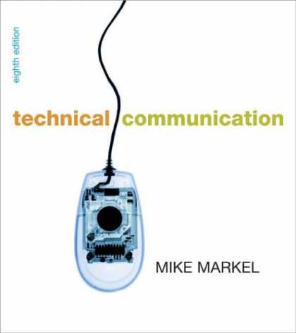 Bestsellers (2007) - Technical Communication by Mike Markel