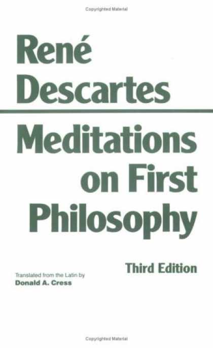 Bestsellers (2007) - Meditations on First Philosophy: In Which the Existence of God and the Distincti