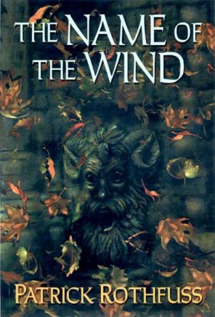Bestsellers (2007) - The Name of the Wind (The Kingkiller Chronicle: Day One) by Patrick Rothfuss