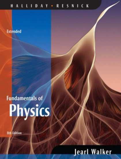 Bestsellers (2007) - Fundamentals of Physics Extended by David Halliday