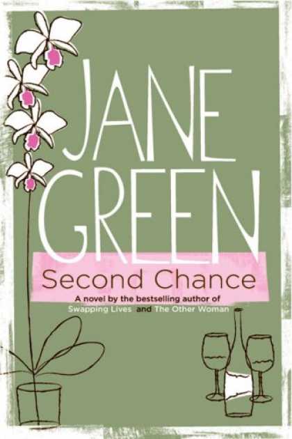 Bestsellers (2007) - Second Chance by Jane Green