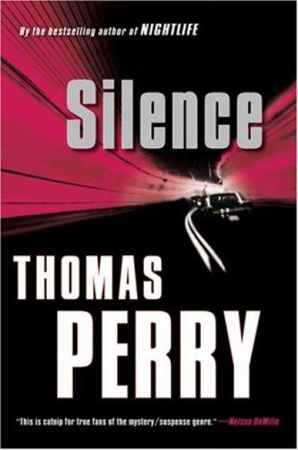 Bestsellers (2007) - Silence by Thomas Perry
